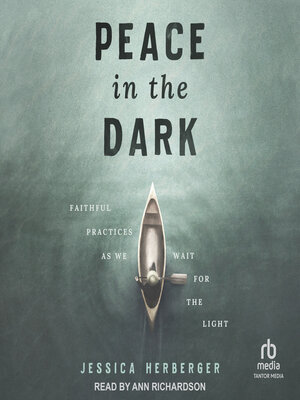 cover image of Peace in the Dark